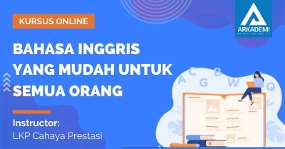 Bahasa Inggris Yang Mudah Untuk Semua Orang Arkademi
